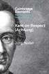 Kant on Respect (Achtung) by Jörg Noller, Paperback | Indigo Chapters