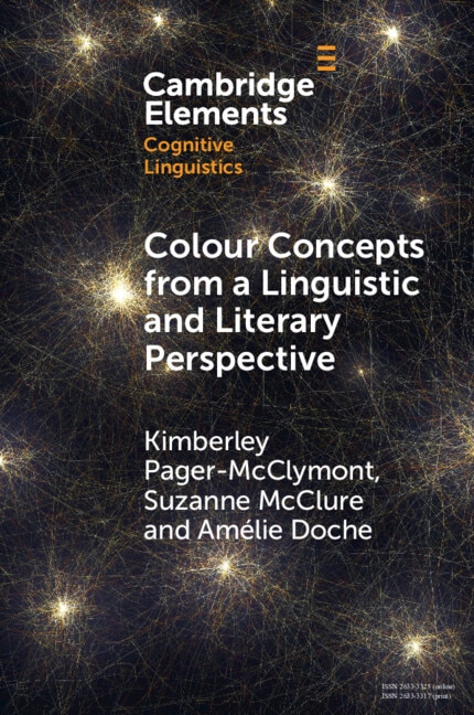 Colour Concepts from a Linguistic and Literary Perspective by Kimberley Pager-McClymont, Paperback | Indigo Chapters