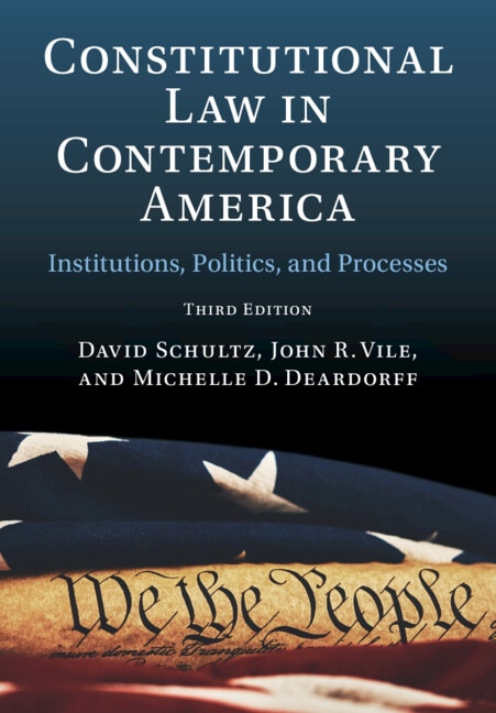 Constitutional Law in Contemporary America: Volume 1 by David Schultz, Hardcover | Indigo Chapters