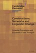 Constructions Networks and Linguistic Change by Graeme Trousdale, Hardcover | Indigo Chapters