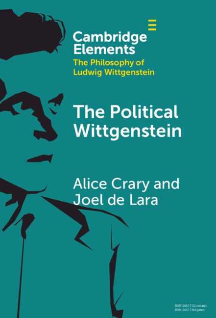 The Political Wittgenstein by Alice Crary, Hardcover | Indigo Chapters