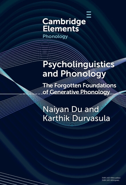 Psycholinguistics and Phonology by Naiyan Du, Hardcover | Indigo Chapters