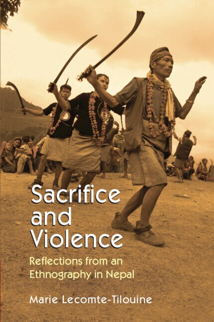 Sacrifice and Violence by Marie Lecomte-Tilouine, Hardcover | Indigo Chapters