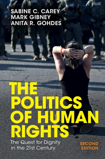 The Politics of Human Rights by Sabine C. Carey