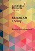 Speech Act Theory by Stavros Assimakopoulos, Hardcover | Indigo Chapters