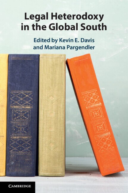 Legal Heterodoxy in the Global South by Kevin E. Davis, Paperback | Indigo Chapters