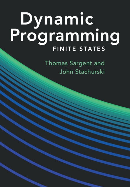 Dynamic Programming by Thomas J Sargent, Paperback | Indigo Chapters