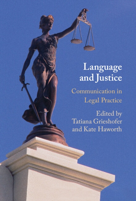 Language and Justice by Tatiana Grieshofer, Hardcover | Indigo Chapters
