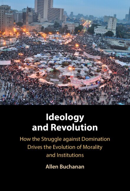 Ideology and Revolution by Allen Buchanan, Hardcover | Indigo Chapters