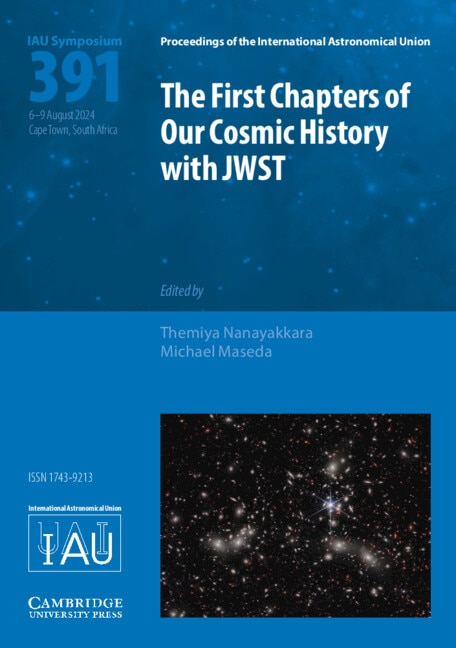 The First Chapters of Our Cosmic History with JWST (IAU S391) by Themiya Nanayakkara, Hardcover | Indigo Chapters