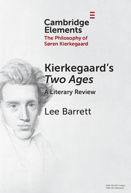 Kierkegaard's Two Ages by Lee C. Barrett, Hardcover | Indigo Chapters