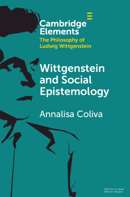 Wittgenstein and Social Epistemology by Annalisa Coliva, Paperback | Indigo Chapters