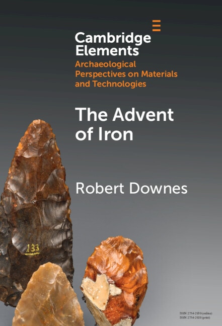 The Advent of Iron by Robert Downes, Hardcover | Indigo Chapters