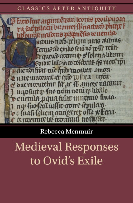 Medieval Responses to Ovid's Exile by Rebecca Menmuir, Hardcover | Indigo Chapters