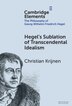 Hegel's Sublation of Transcendental Idealism by Christian Krijnen, Hardcover | Indigo Chapters