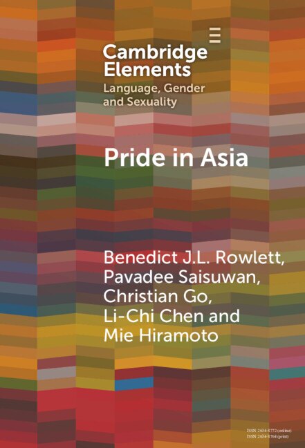 Pride in Asia by Benedict J. L. Rowlett, Hardcover | Indigo Chapters