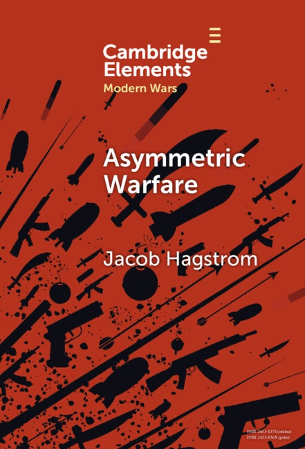 Asymmetric Warfare by Jacob Hagstrom, Hardcover | Indigo Chapters