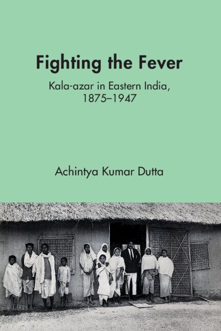 Fighting the Fever by Achintya Kumar Dutta, Hardcover | Indigo Chapters