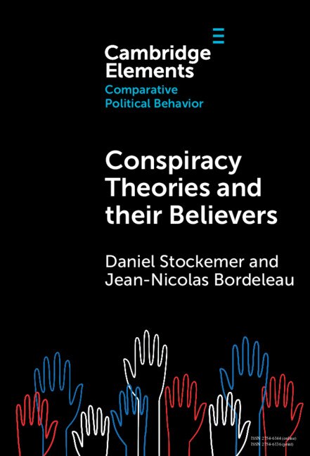 Conspiracy Theories and their Believers by Daniel Stockemer, Hardcover | Indigo Chapters