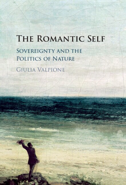 The Romantic Self by Giulia Valpione, Hardcover | Indigo Chapters