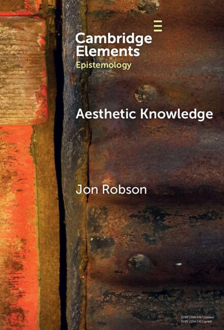 Aesthetic Knowledge by Jon Robson, Hardcover | Indigo Chapters
