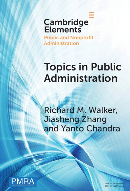 Topics in Public Administration by Richard M. Walker, Hardcover | Indigo Chapters