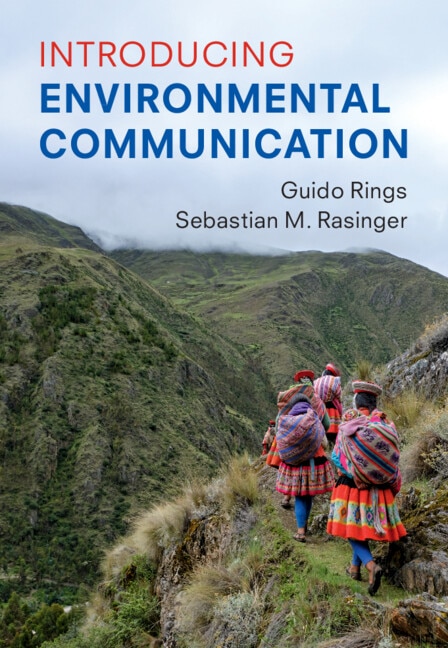 Introducing Environmental Communication by Guido Rings, Paperback | Indigo Chapters