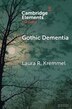Gothic Dementia by Laura R. Kremmel, Paperback | Indigo Chapters