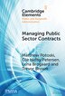 Managing Public Sector Contracts by Matthew Potoski, Hardcover | Indigo Chapters