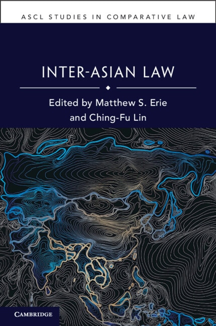 Inter-Asian Law by Matthew S. Erie, Paperback | Indigo Chapters