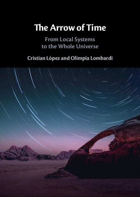The Arrow of Time by Cristian López, Hardcover | Indigo Chapters