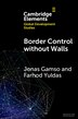 Border Control without Walls by Jonas Gamso, Paperback | Indigo Chapters
