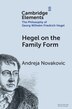 Hegel on the Family Form by Andreja Novakovic, Paperback | Indigo Chapters