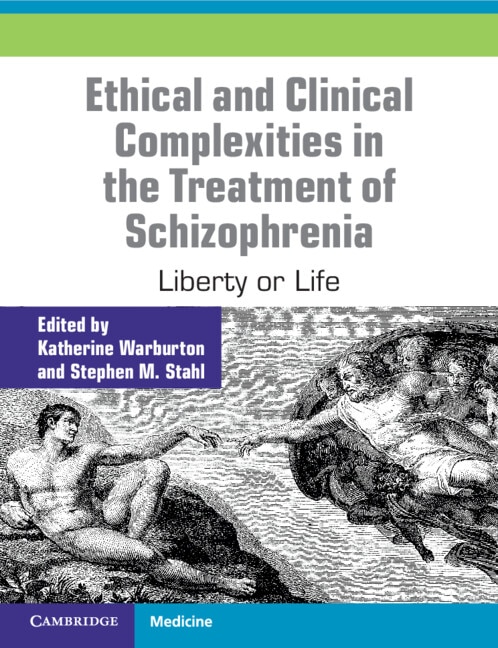 Ethical and Clinical Complexities in the Treatment of Schizophrenia by Katherine Warburton, Paperback | Indigo Chapters