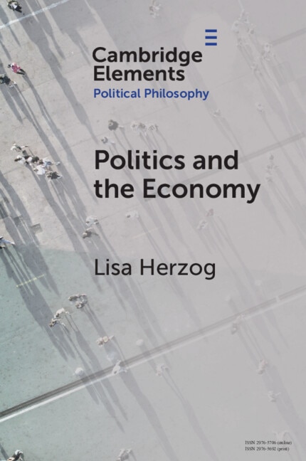 Politics and the Economy by Lisa Herzog, Paperback | Indigo Chapters