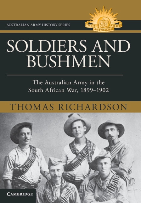 Soldiers and Bushmen by Thomas Richardson, Hardcover | Indigo Chapters