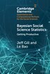 Bayesian Social Science Statistics: Volume 2 by Jeff Gill, Hardcover | Indigo Chapters