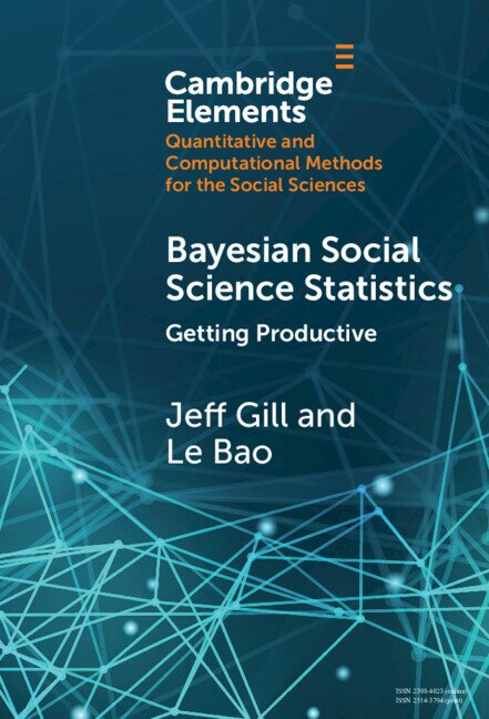 Bayesian Social Science Statistics: Volume 2 by Jeff Gill, Hardcover | Indigo Chapters