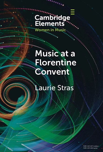 Music at a Florentine Convent by Laurie Stras, Hardcover | Indigo Chapters