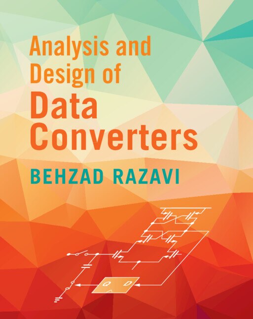 Analysis and Design of Data Converters by Behzad Razavi, Hardcover | Indigo Chapters