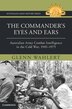 The Commander's Eyes and Ears by Glenn Wahlert, Hardcover | Indigo Chapters