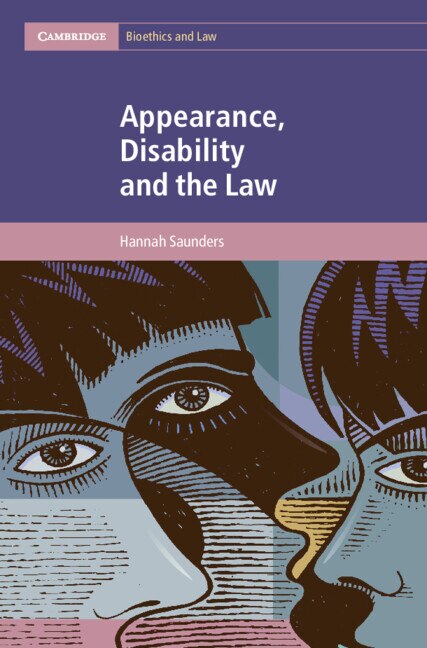 Appearance Disability and the Law by Hannah Saunders, Hardcover | Indigo Chapters