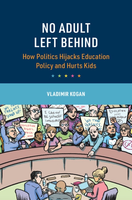 No Adult Left Behind by Vladimir Kogan, Hardcover | Indigo Chapters