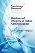Shadows of Integrity in Public Administration by Luis Garrido-Vergara, Paperback | Indigo Chapters