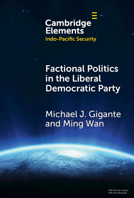 Factional Politics in the Liberal Democratic Party by Michael J. Gigante, Hardcover | Indigo Chapters