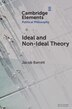 Ideal and Non-Ideal Theory by Jacob Barrett, Paperback | Indigo Chapters