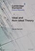 Ideal and Non-Ideal Theory by Jacob Barrett, Hardcover | Indigo Chapters