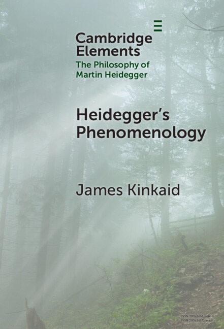 Heidegger’s Phenomenology by James Kinkaid, Hardcover | Indigo Chapters