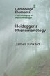 Heidegger’s Phenomenology by James Kinkaid, Paperback | Indigo Chapters