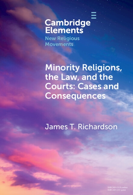 Minority Religions the Law and the Courts by James T. Richardson, Hardcover | Indigo Chapters